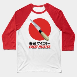 Life is Simple and Fresh Like Sushi Baseball T-Shirt